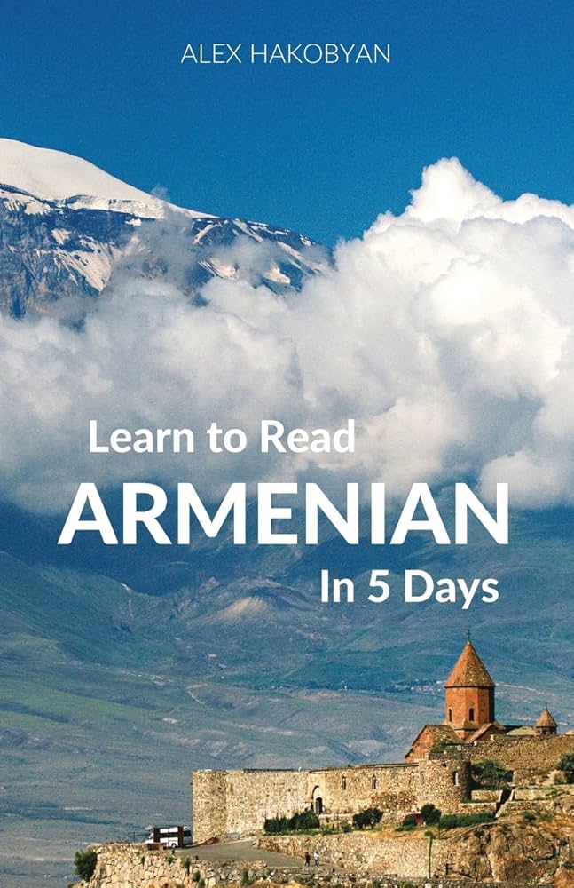 Learn to Read Armenian in 5 Days